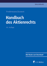 Handbuch des Aktienrechts - Richard Backhaus, Alexander D&ouml;rrbecker, Christoph von Eiff, J&uuml;rgen Frodermann, Bj&ouml;rn Gaul, Thomas Gerdel, Marcel Hagemann, Henryk Haibt, Armin Hauschild, Karsten Heider, Peter Henning, Stefan Heutz, Ulrich Irriger, Dirk Jannott, Thomas Jansen, Richard Mayer-Uellner, Matthias Nicht, Kai Roters, Dirk Schmidbauer, Christian Schubel, Hans-Peter Schwintowski, Oliver Vos, Dominik T. von Zehmen