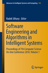 Software Engineering and Algorithms in Intelligent Systems - 