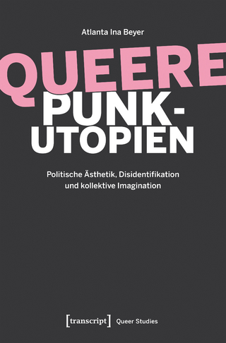 Queere Punk-Utopien