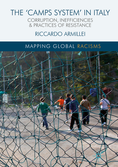 The &lsquo;Camps System&rsquo; in Italy - Riccardo Armillei