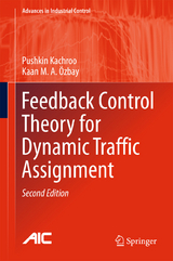 Feedback Control Theory for Dynamic Traffic Assignment - Pushkin Kachroo, Kaan M.A. Özbay