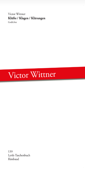 Kl&uuml;fte / Klagen / Kl&auml;rungen - Victor Wittner