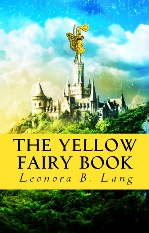 Yellow Fairy Book -  Leonora B. Lang