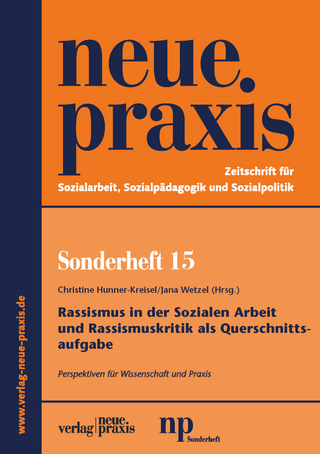 Rassismus in der Sozialen Arbeit und Rassismuskritik als Querschnittsaufgabe