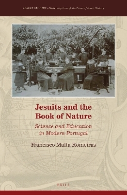 Jesuits and the Book of Nature - Francisco Malta Romeiras