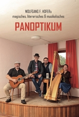 Wolfgang F. Hofer's Panoptikum - Wolfgang F. Hofer