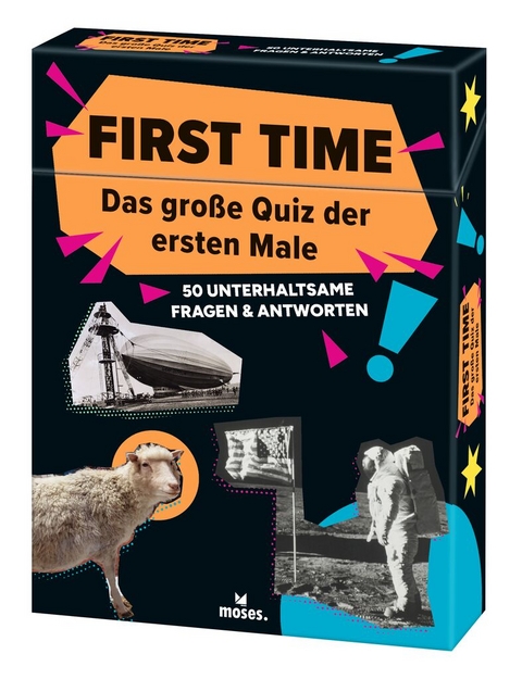 First Time - Das gro&szlig;e Quiz der ersten Male - Nicola Berger, Georg Schumacher