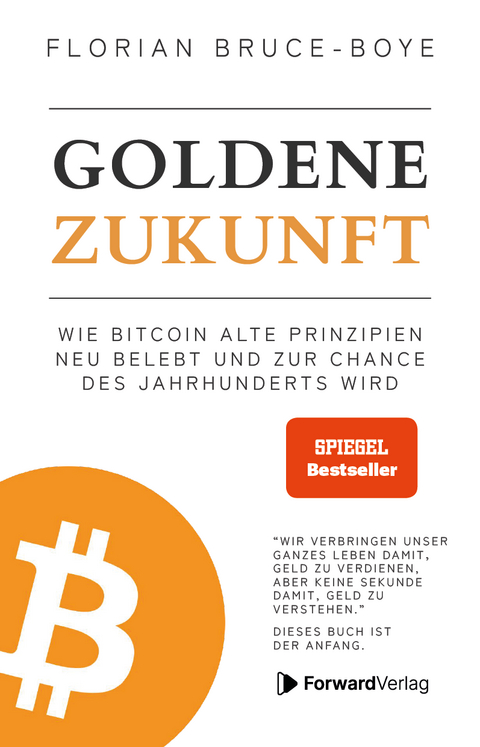 Goldene Zukunft - Florian Bruce-Boye