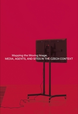 Mapping the Moving Image - 