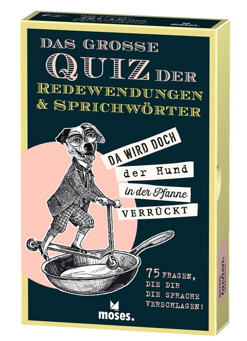 Das gro&szlig;e Quiz der Redewendungen & Sprichw&ouml;rter - Nicola Berger