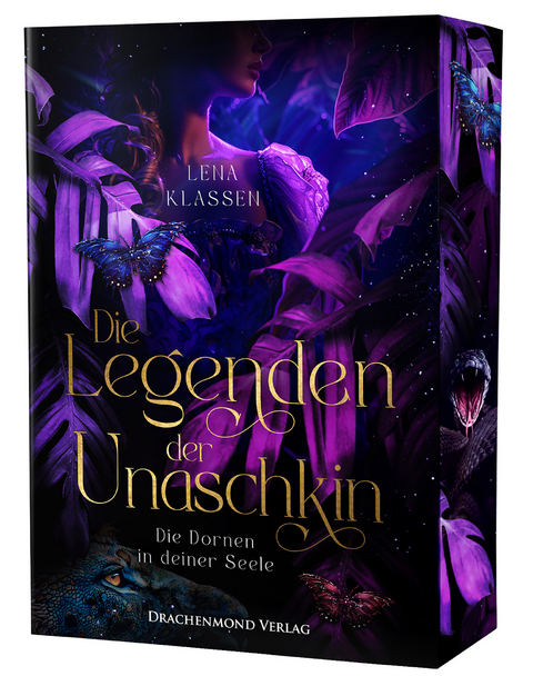 Die Legenden der Unaschkin - Die Dornen in deiner Seele - Lena Klassen