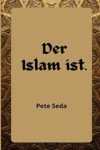 Der Islam ist
