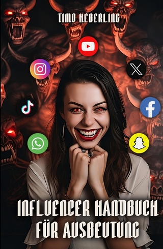 Influencer Handbuch für Ausbeutung