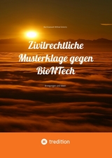 Zivilrechtliche Musterklage gegen BioNTech