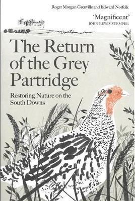 The Return of the Grey Partridge - Roger Morgan-Grenville, Edward Norfolk