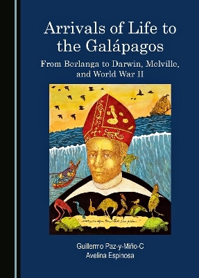 Arrivals of Life to the Galápagos