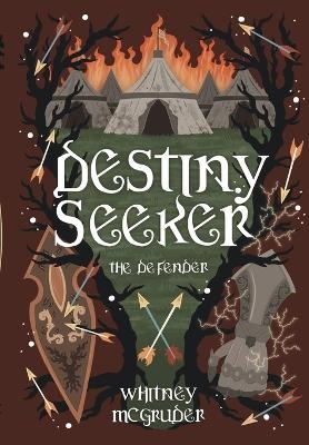 Destiny Seeker - Whitney 0 McGruder