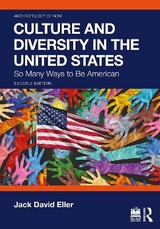 Culture and Diversity in the United States - Eller, Jack David