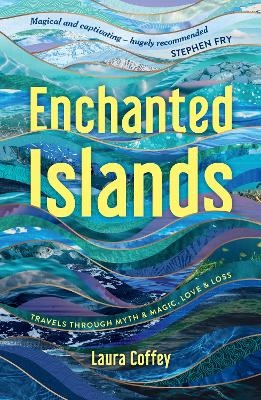 Enchanted Islands - Laura Coffey