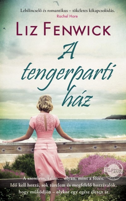 A Tengerparti h&aacute;z -  Liz Fenwick