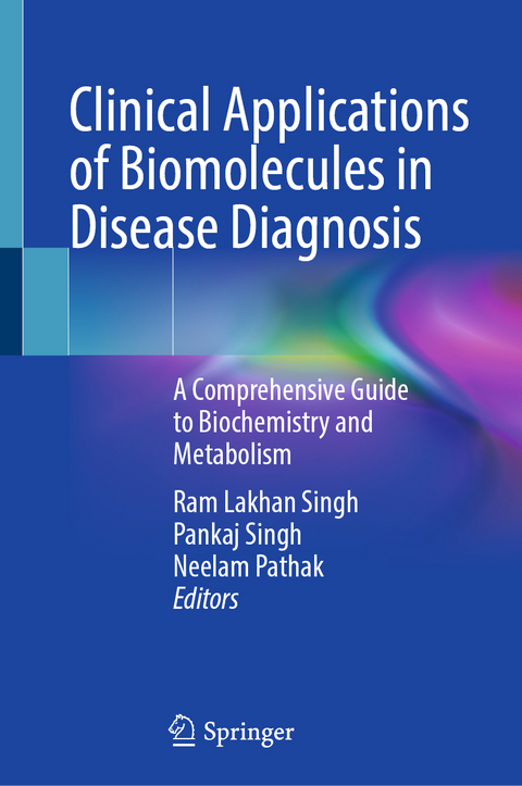Clinical Applications of Biomolecules in Disease Diagnosis - 