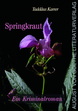 Springkraut - Tadd&auml;us Karrer