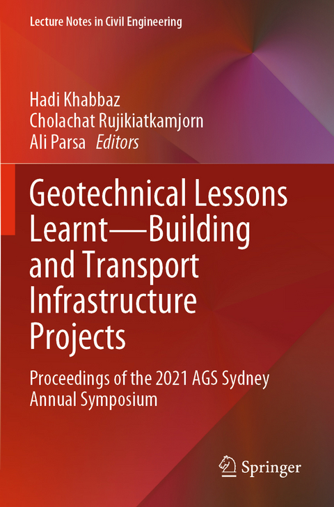 Geotechnical Lessons Learnt&mdash;Building and Transport Infrastructure Projects - 