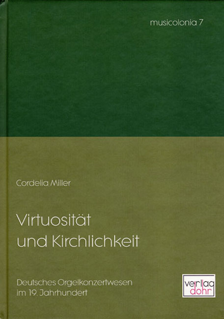 Virtuosit&auml;t und Kirchlichkeit - Cordelia Miller