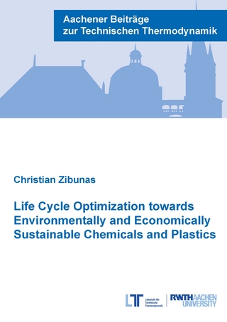 Life Cycle Optimization towards Environmentally and Economically Sustainable Chemicals and Plastics