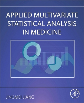 Applied Multivariate Statistical Analysis in Medicine