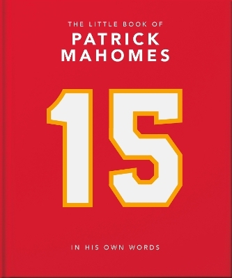 The Little Book of Patrick Mahomes -  Oh