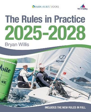 The Rules in Practice 2025-2028