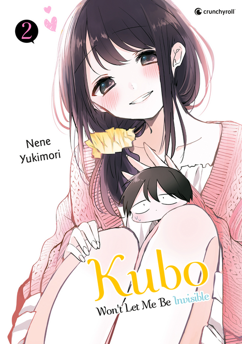 Kubo Won't Let Me Be Invisible &ndash; Band 2 - Nene Yukimori