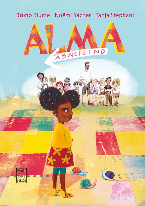 Alma Abweisend - Bruno Blume, Noëmi Sacher