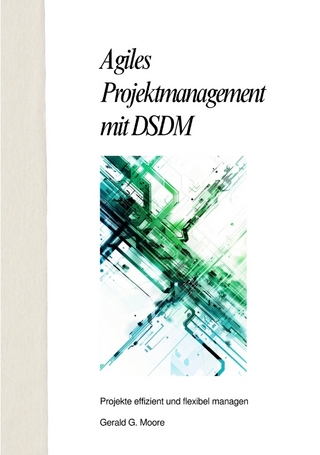 Agiles Projektmanagement mit DSDM