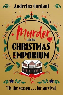 Murder at the Christmas Emporium - Andreina Cordani