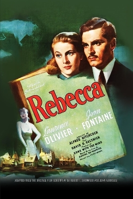 Rebecca - Robert E. Sherwood, Joan Harrison