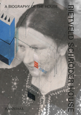 Rietveld Schr&ouml;der House - Jessica Van Geel