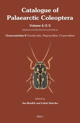 Chrysomeloidea II (Orsodacnidae, Megalopodidae, Chrysomelidae) &ndash; Part 2 - 