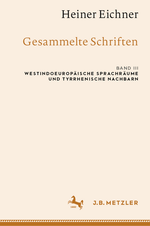 Heiner Eichner: Gesammelte Schriften - Heiner Eichner