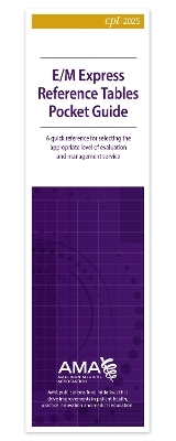 E/M Express Reference Tables Pocket Guide 2025 (Single) -  American Medical Association