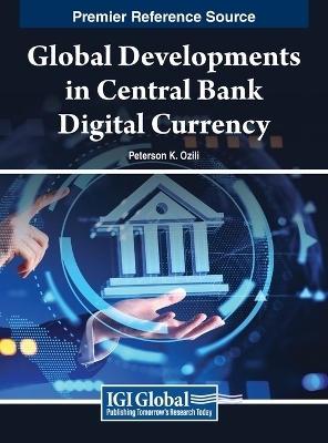 Global Developments in Central Bank Digital Currency - 