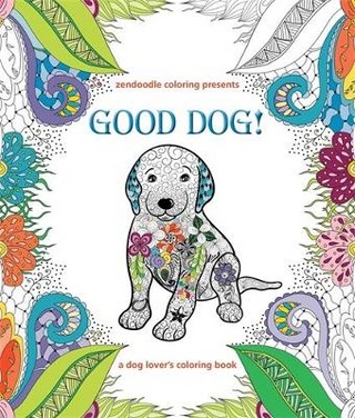 Zendoodle Coloring Presents Good Dog!