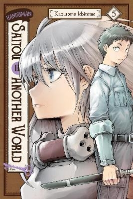 Handyman Saitou in Another World, Vol. 5