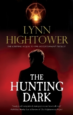 The Hunting Dark - Lynn Hightower