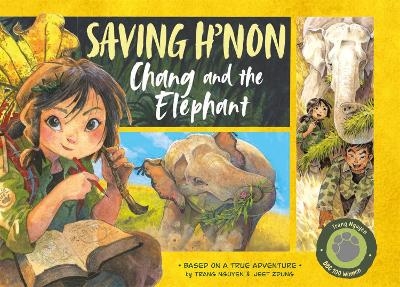 Saving H'non &ndash; Chang and the Elephant - Nguyen Thi Thu Trang