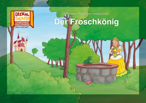 Der Froschk&ouml;nig / Kamishibai Bildkarten - Br&uuml;der Grimm, Wolfgang Slawski