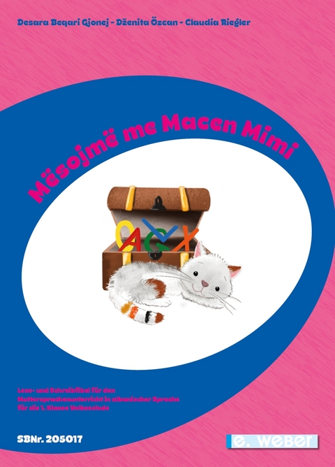Mёsojmё me Macen Mimi (Lehrplan 2023) - Desara Beqari Gjonej, Dzenita &Ouml;zcan, Claudia Riegler