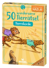 50 wundersame Tierr&auml;tsel - Rekorde - Inga Marie Ramcke