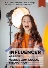 Influencer Academy: Werde zum Social Media Profi - Zora Rot